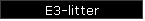 E3-litter